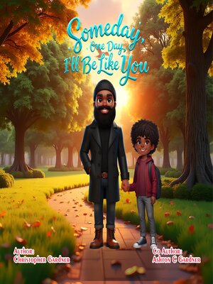 cover image of Someday one day I'll be like you